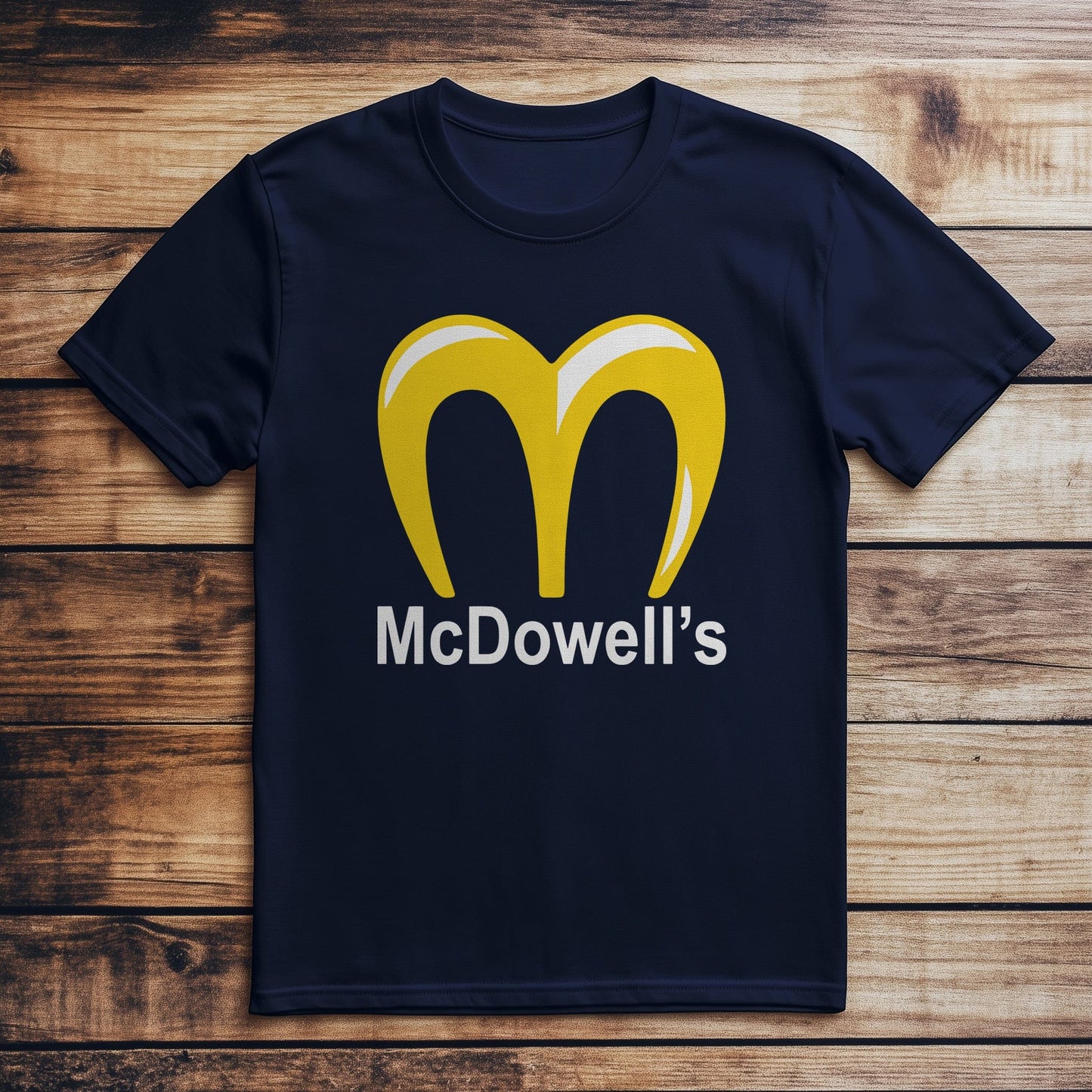 McDowells Funny T-Shirt