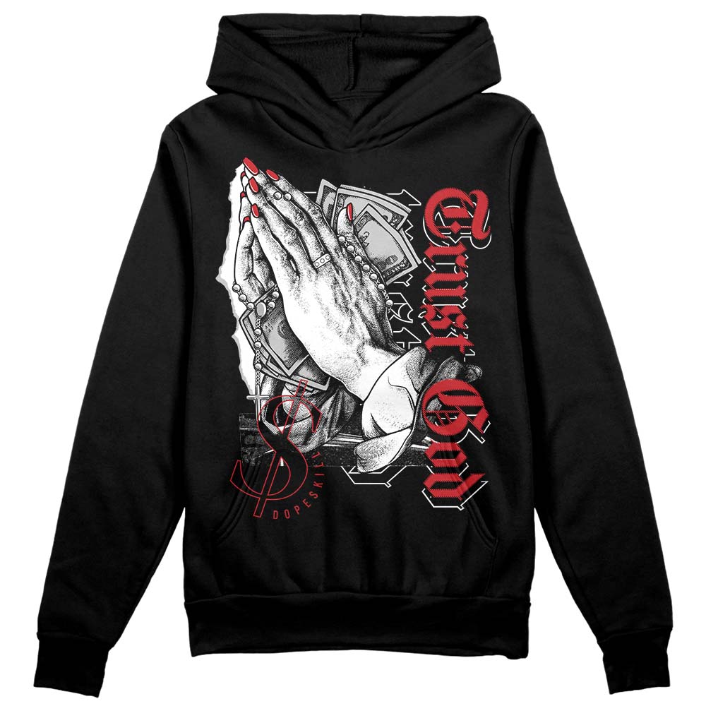 Red Taxi 12s DopeSkill Hoodie Sweatshirt Trust God Graphic