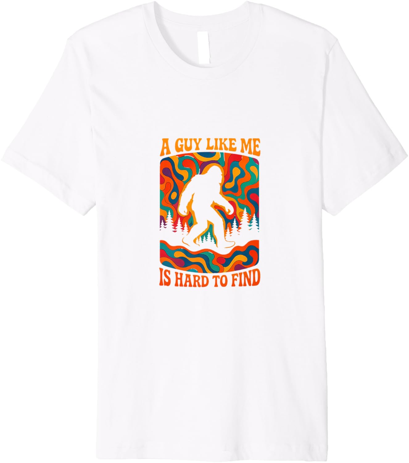 A Guy Like Me Is Hard To Find Retro Bigfoot Sasquatch Sci-Fi Premium