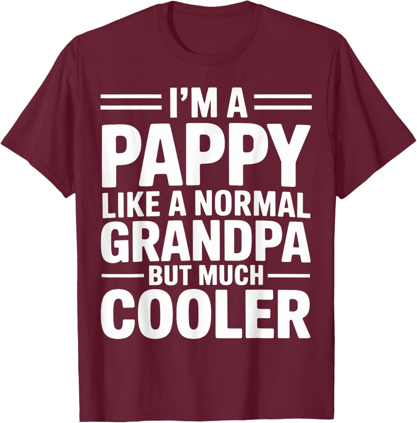 Pappy Like a Grandpa Only Cooler Southern Grandfather