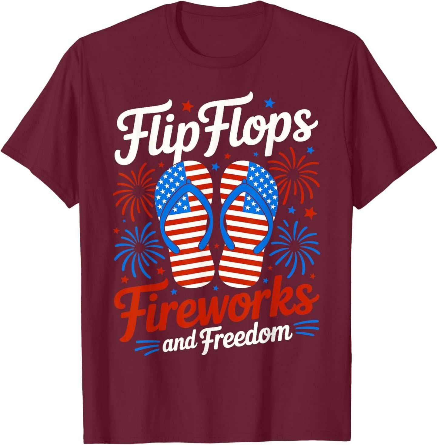 Flip Flops Fireworks And Freedom 4th of July American Flag