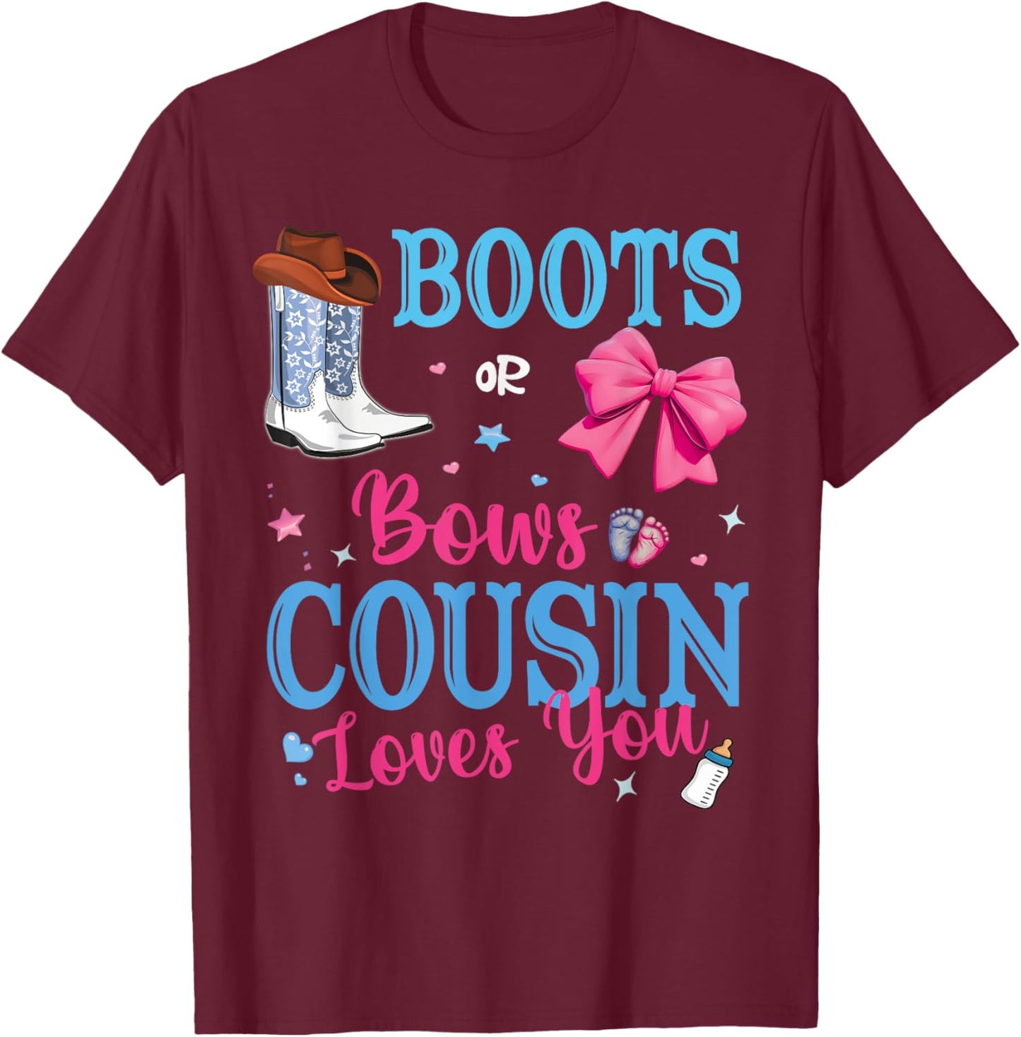 Boots Or Bows Cousin Loves You Gender Reveal Party Family