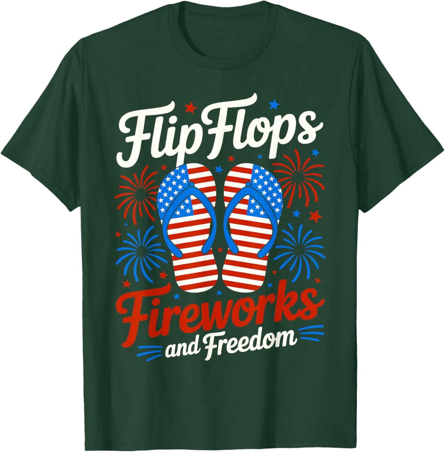 Flip Flops Fireworks And Freedom 4th of July American Flag