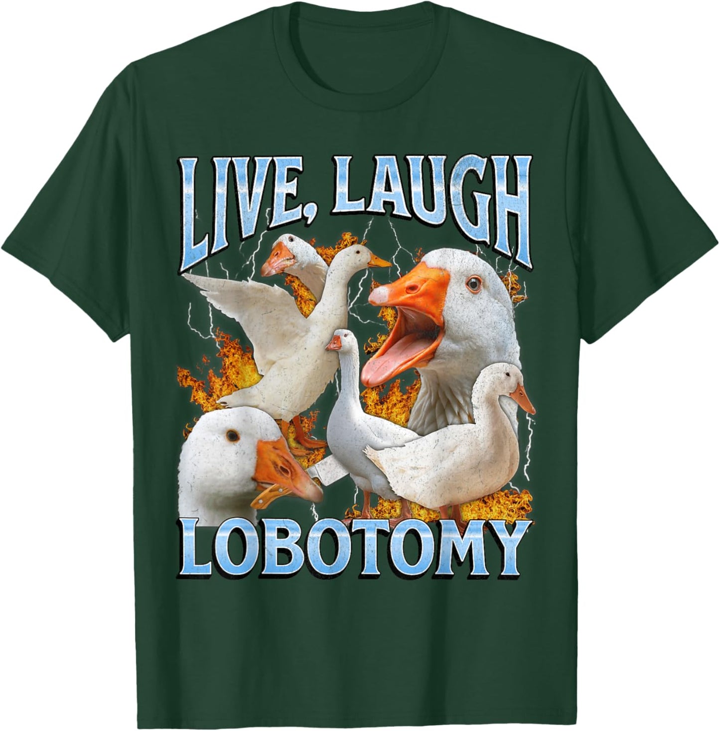 Live Laugh Lobotomy Funny Goose Meme Bootleg Y2K Graphic