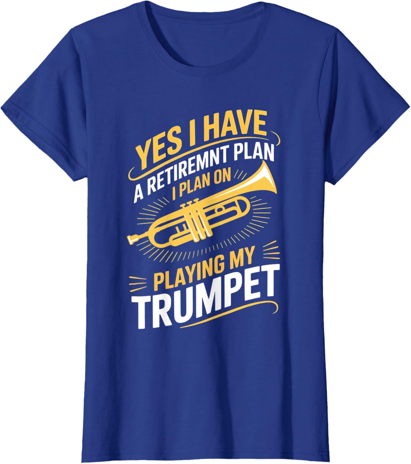 Funny Retirement Trumpet Player Quote
