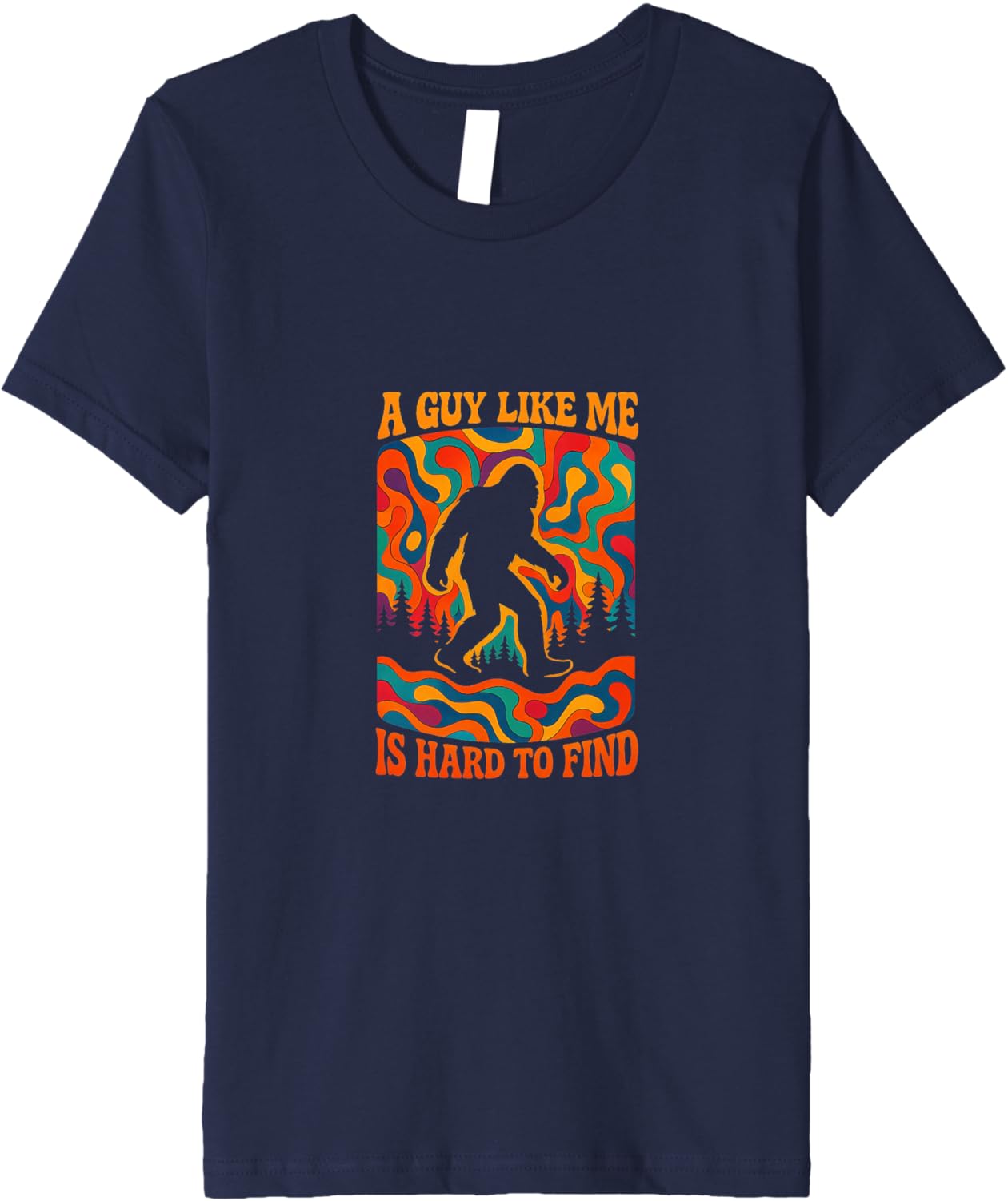 A Guy Like Me Is Hard To Find Retro Bigfoot Sasquatch Sci-Fi Premium