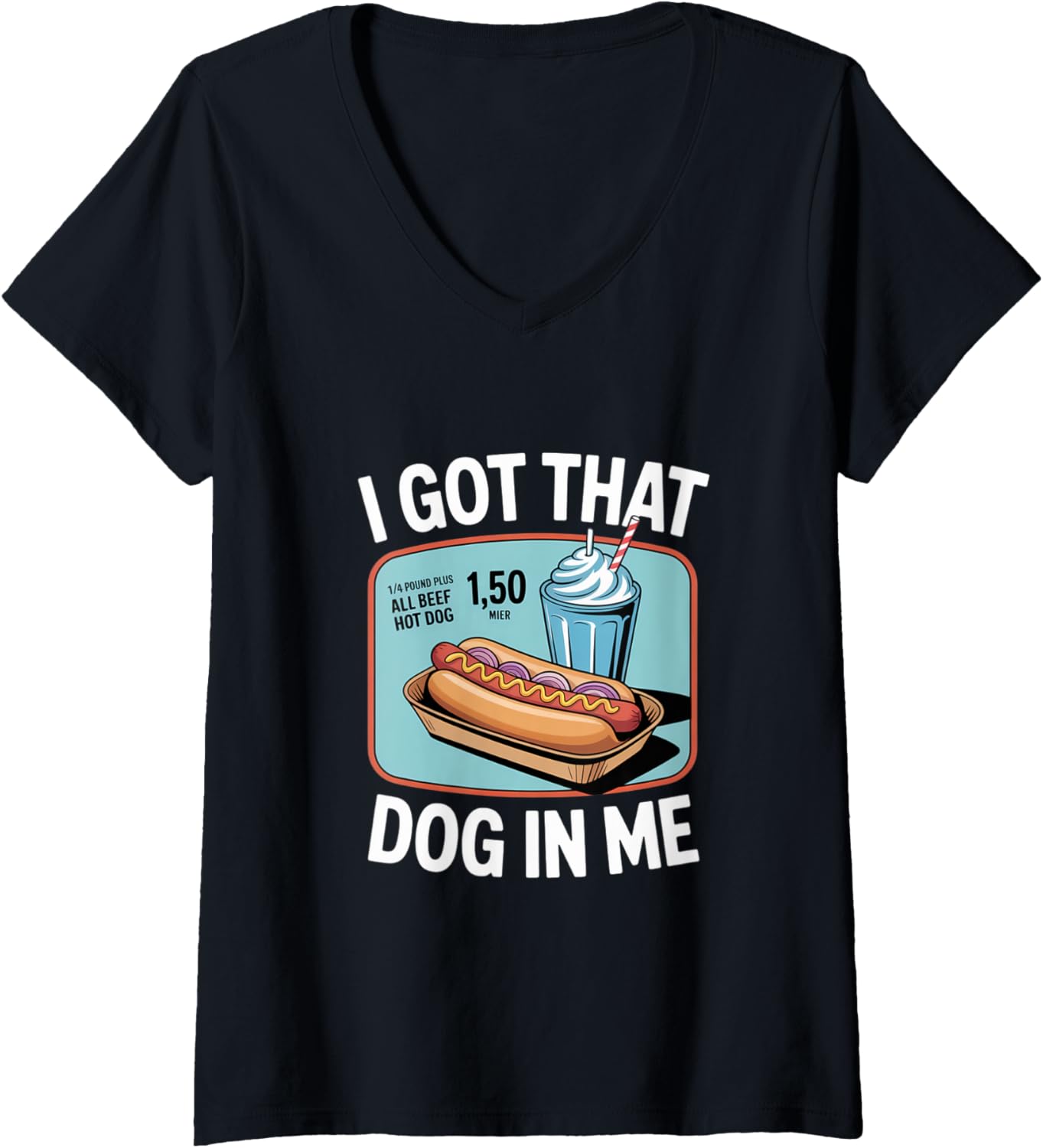 Womens I Got That Dog in Me Hustle Attitude Graphic V-Neck