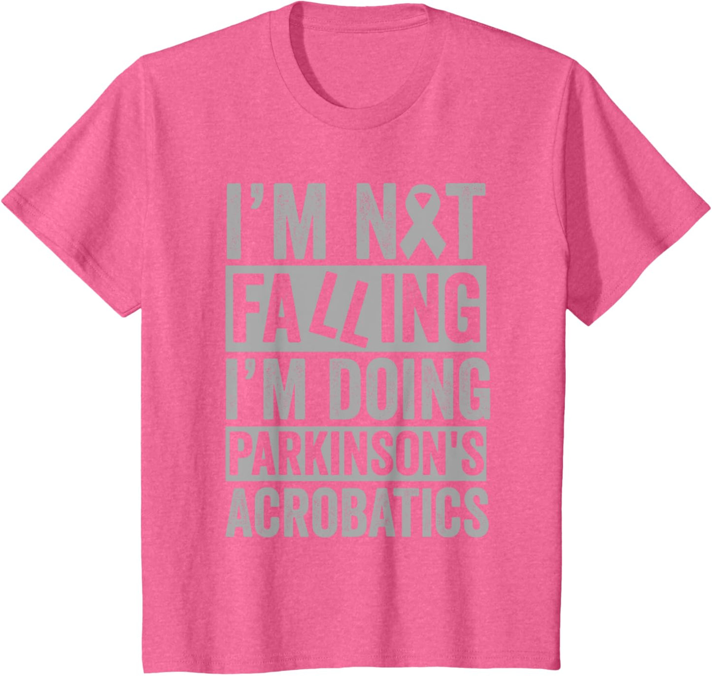 I'm Not Falling I'm Doing Parkinson's Acrobatics Funny