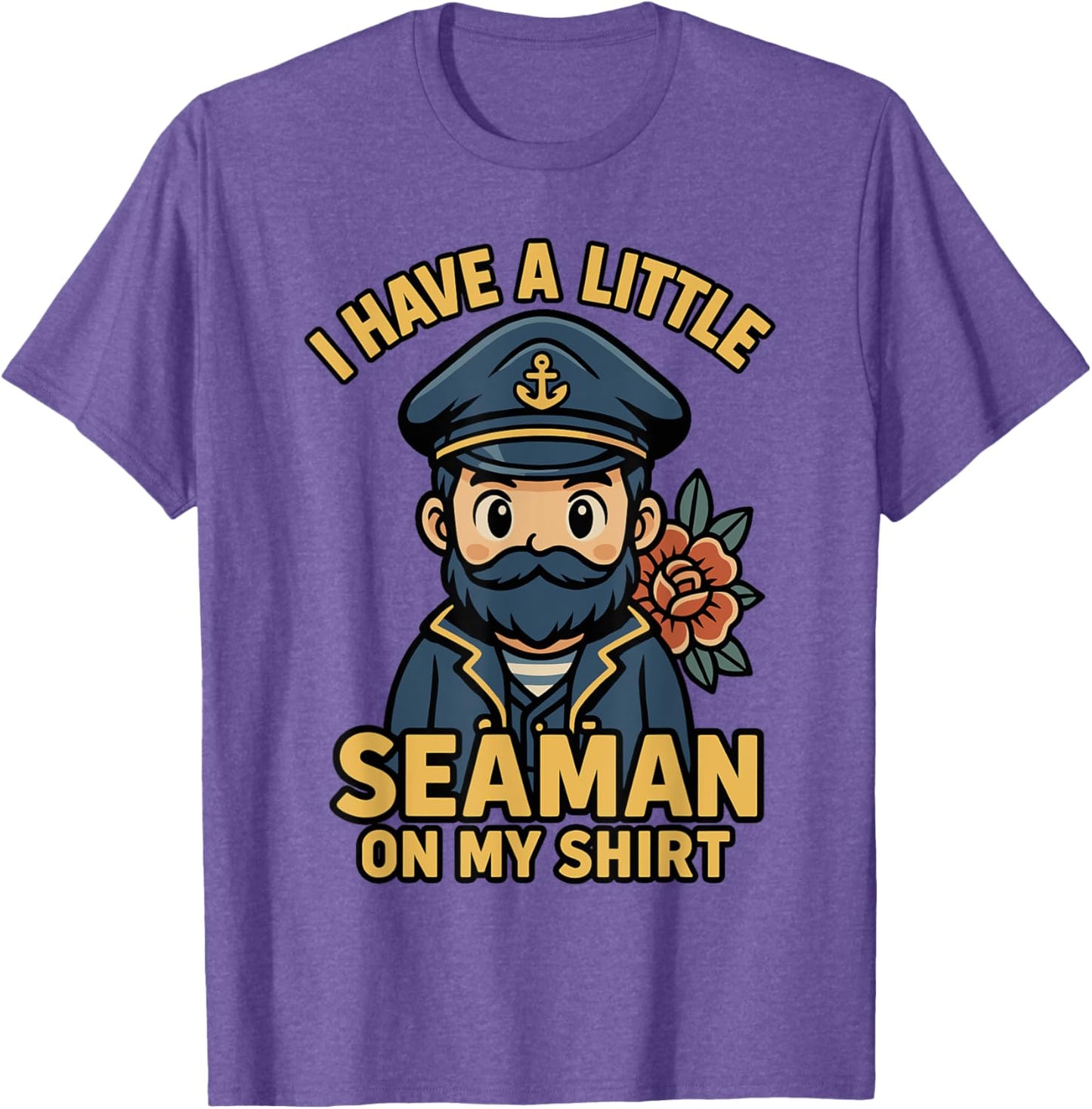 I Have A Little Seaman On My Shirt Funny