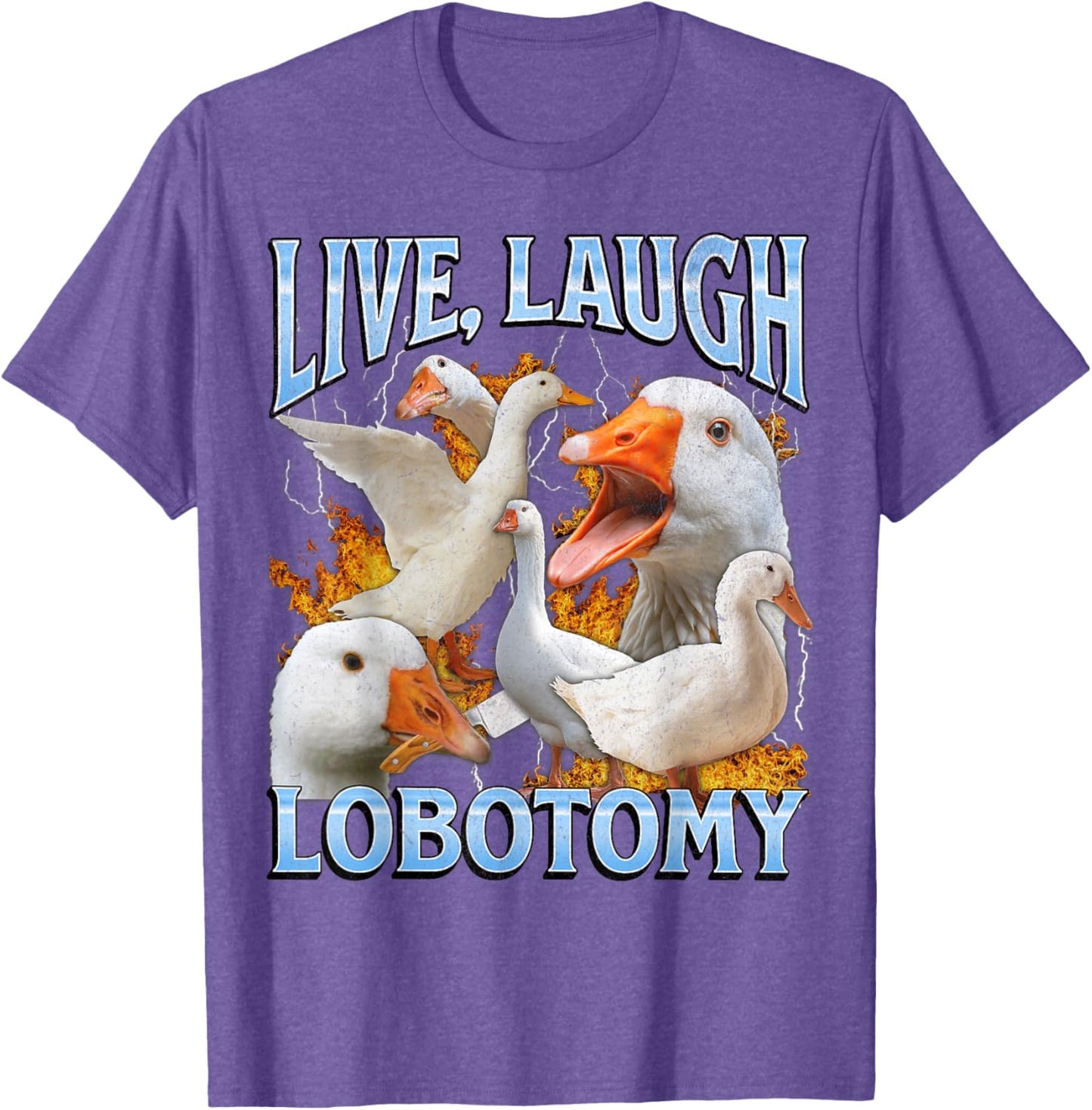 Live Laugh Lobotomy Funny Goose Meme Bootleg Y2K Graphic