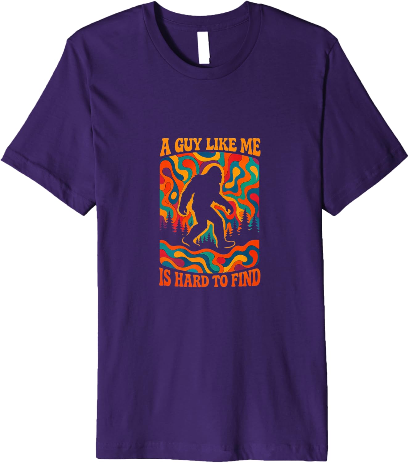 A Guy Like Me Is Hard To Find Retro Bigfoot Sasquatch Sci-Fi Premium