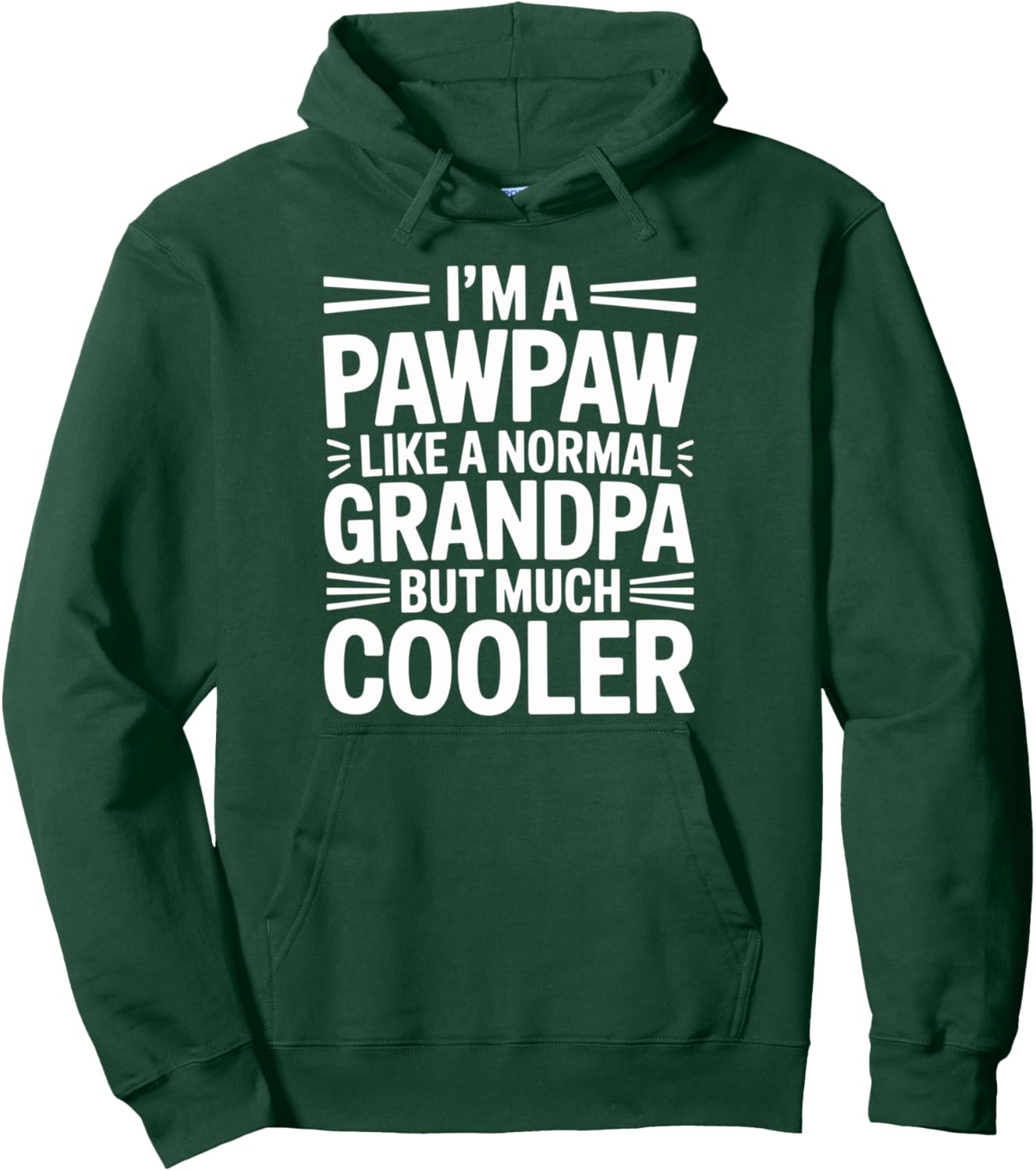 Pawpaw Like a Grandpa Only Cooler Southern Grandfather Pullover Hoodie