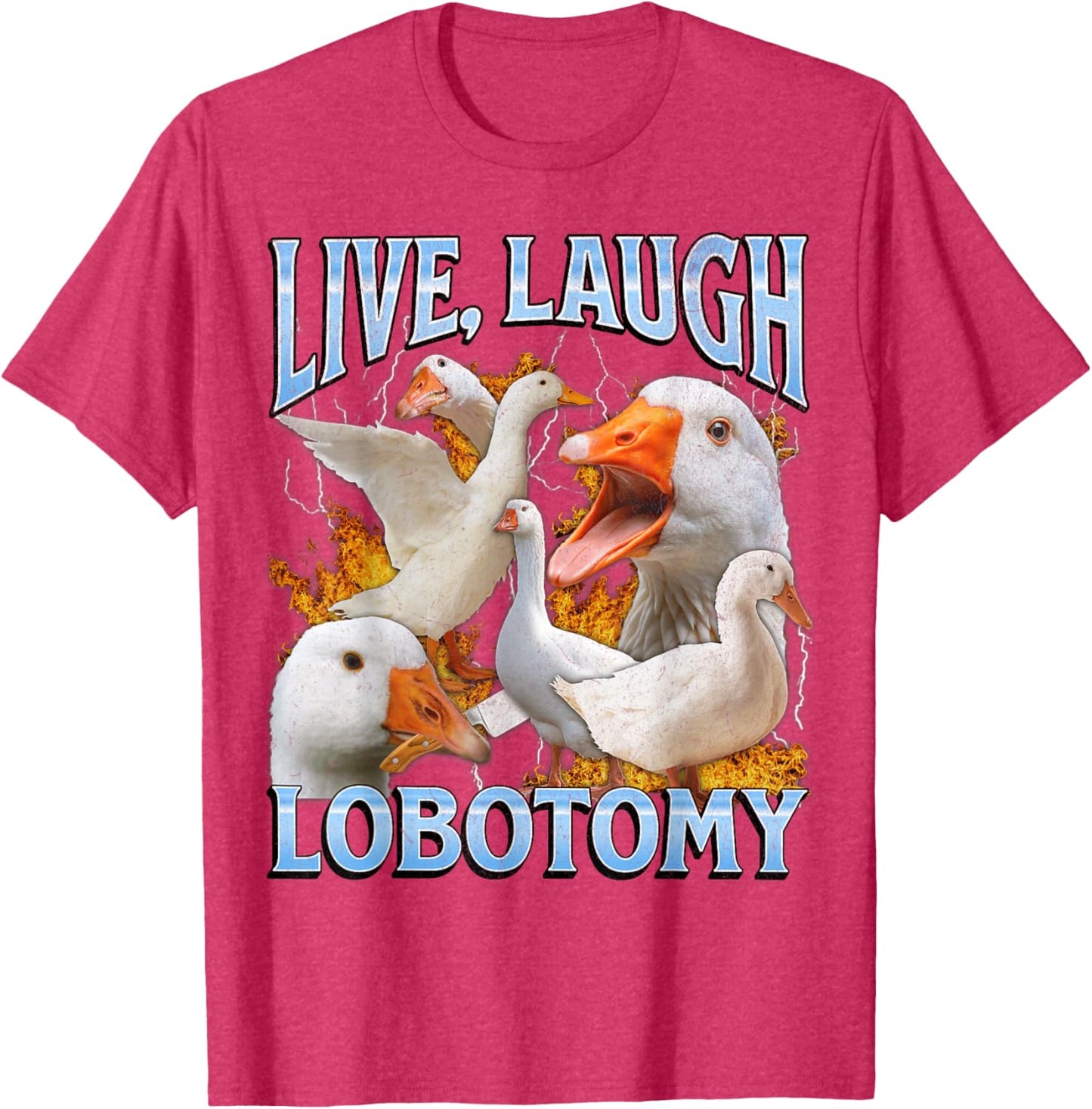 Live Laugh Lobotomy Funny Goose Meme Bootleg Y2K Graphic