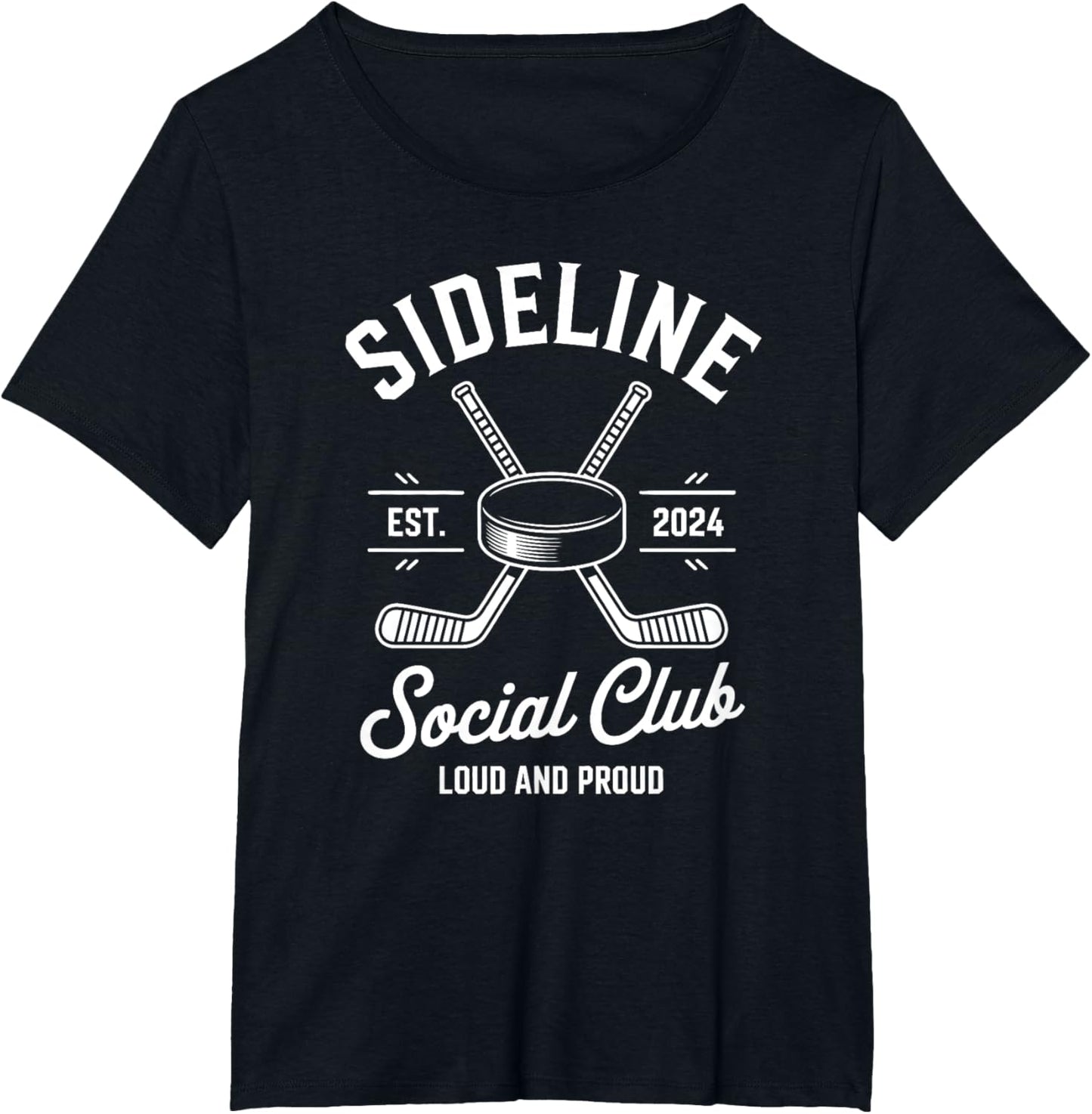 Ice Hockey Game Sideline Social Club Loud and Proud Cheer
