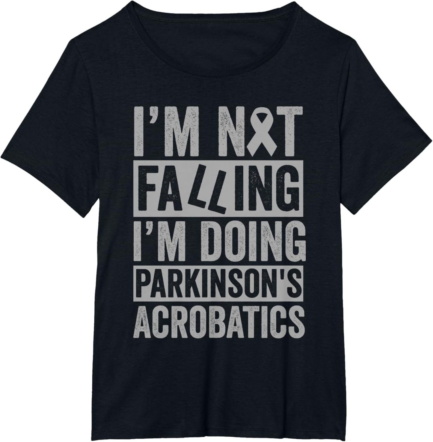 I'm Not Falling I'm Doing Parkinson's Acrobatics Funny