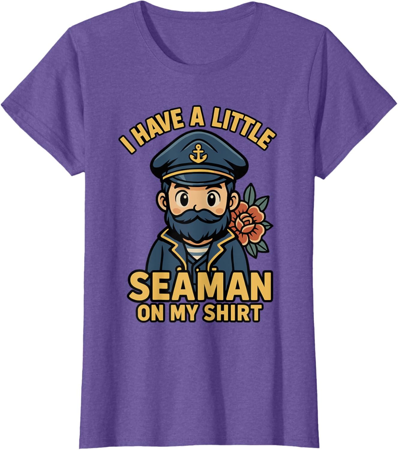 I Have A Little Seaman On My Shirt Funny