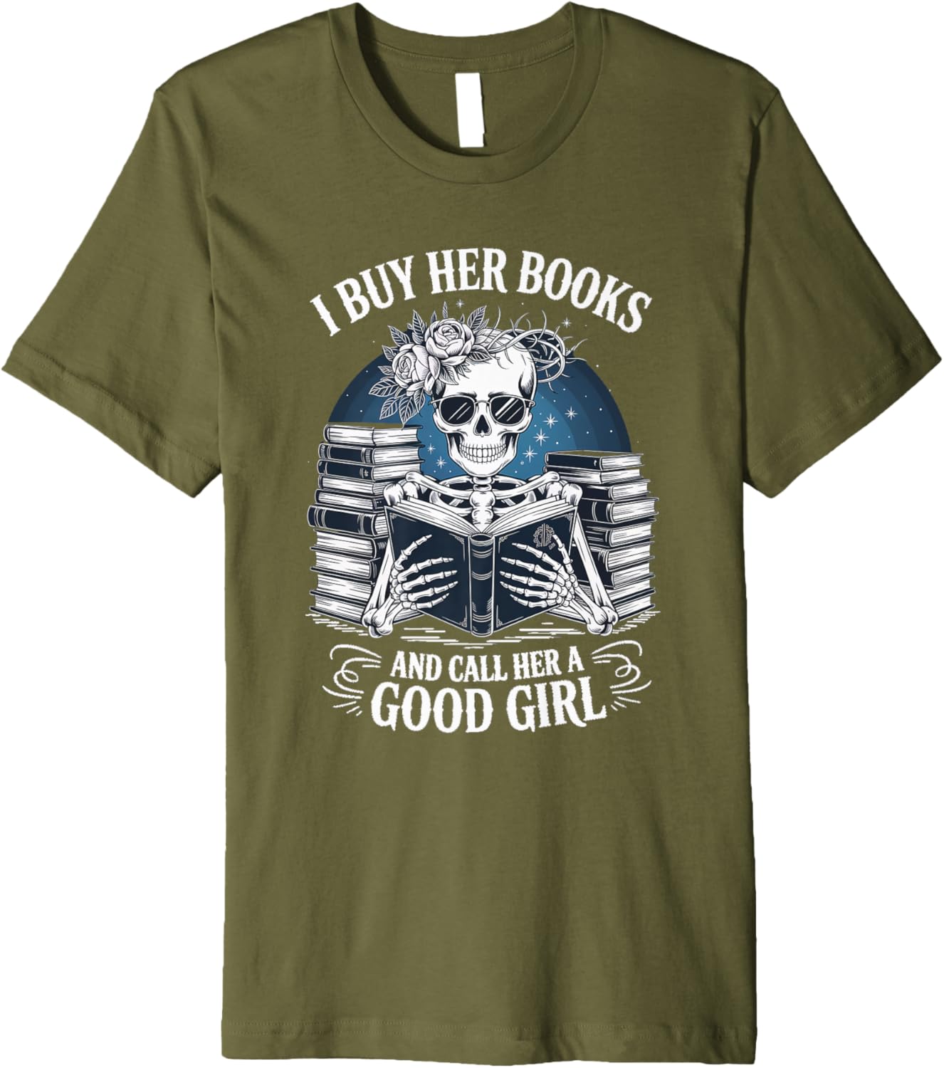 Funny I Buy Her Books And Call Her A Good Girl Book Lover Premium