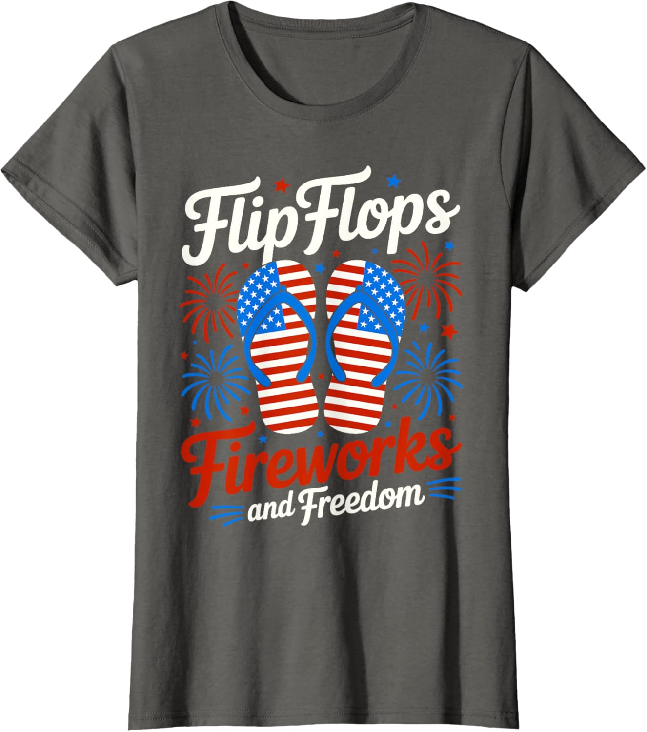Flip Flops Fireworks And Freedom 4th of July American Flag