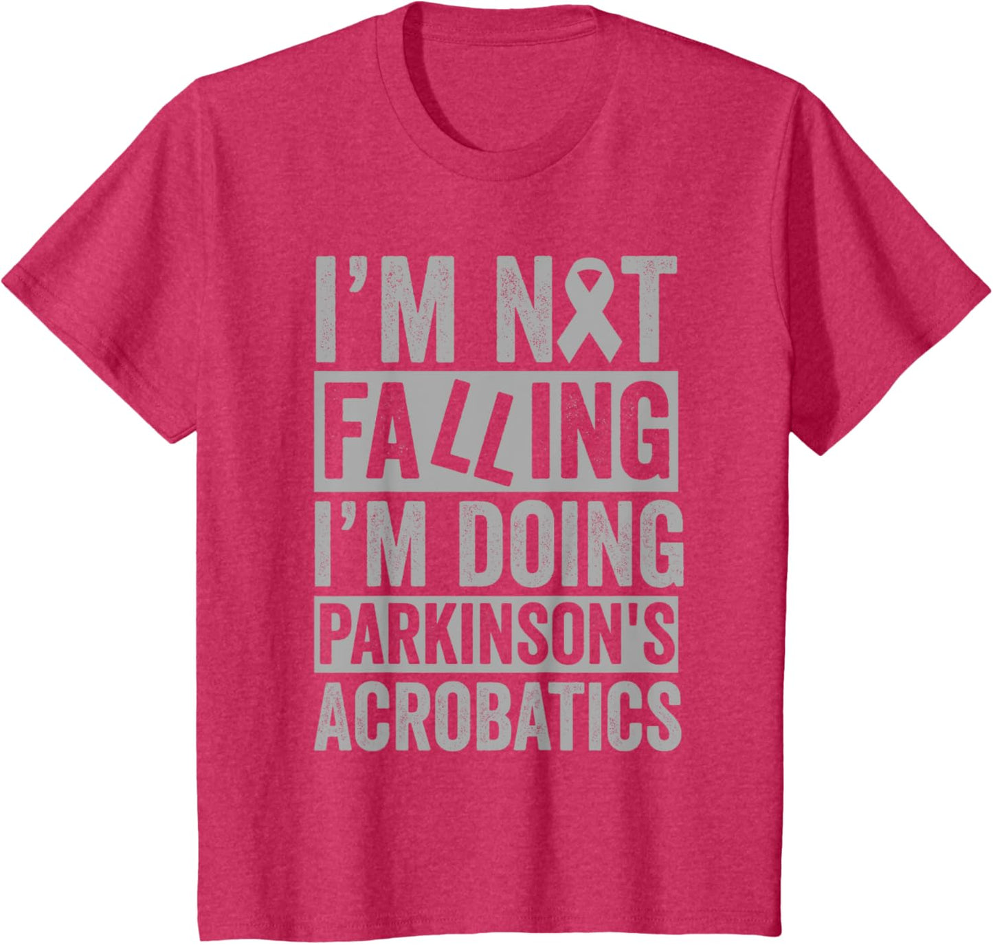 I'm Not Falling I'm Doing Parkinson's Acrobatics Funny