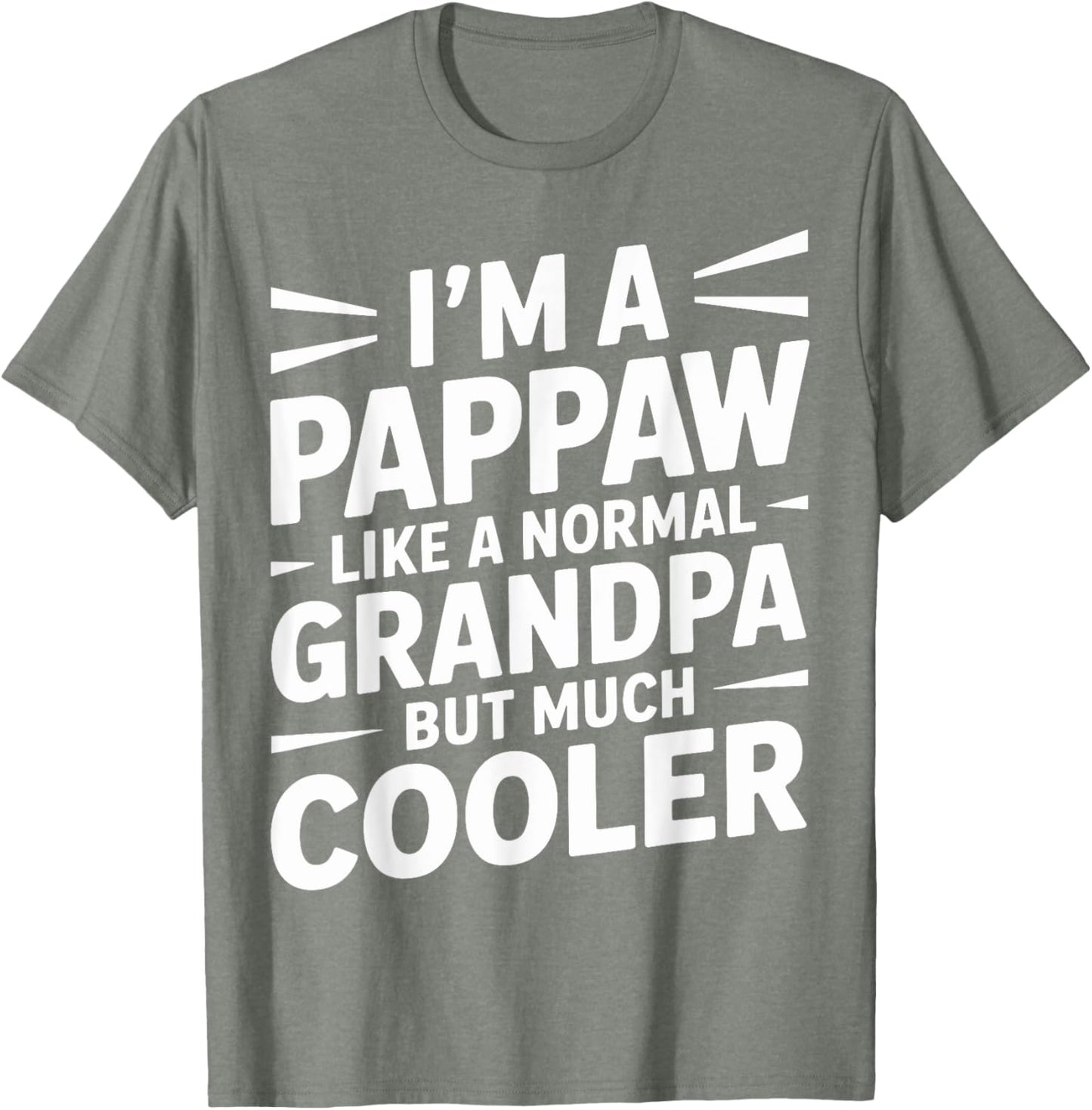 Pappaw Like a Grandpa Only Cooler Southern Grandfather