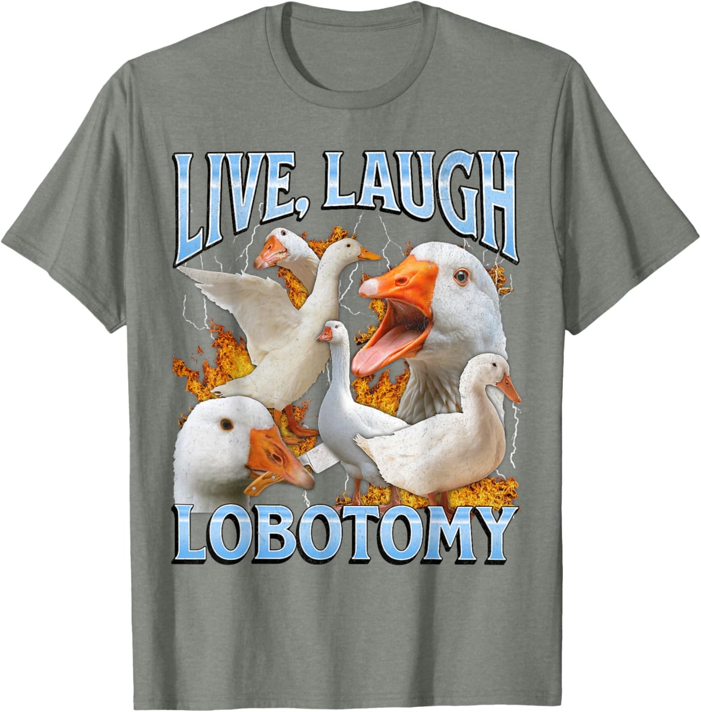 Live Laugh Lobotomy Funny Goose Meme Bootleg Y2K Graphic