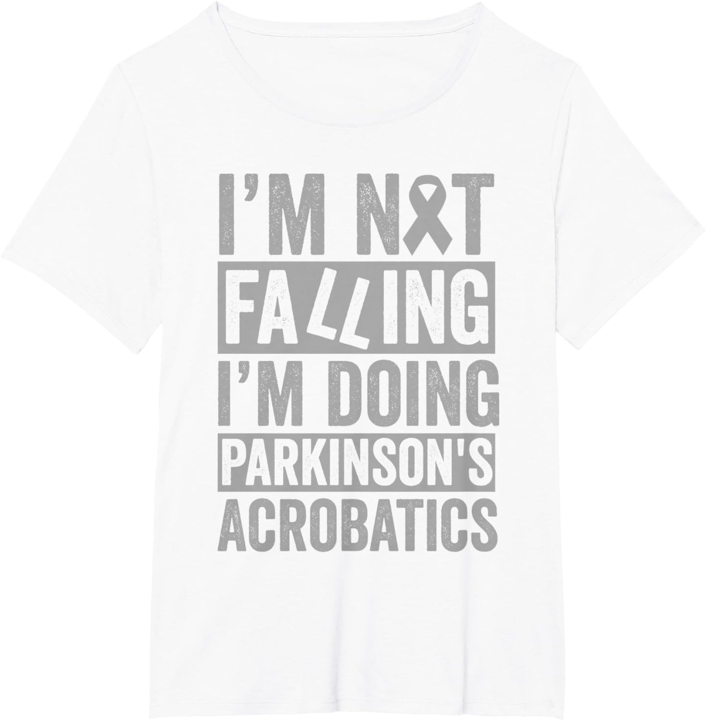 I'm Not Falling I'm Doing Parkinson's Acrobatics Funny