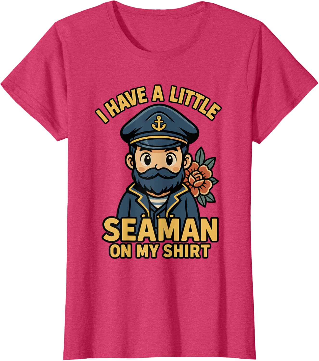 I Have A Little Seaman On My Shirt Funny