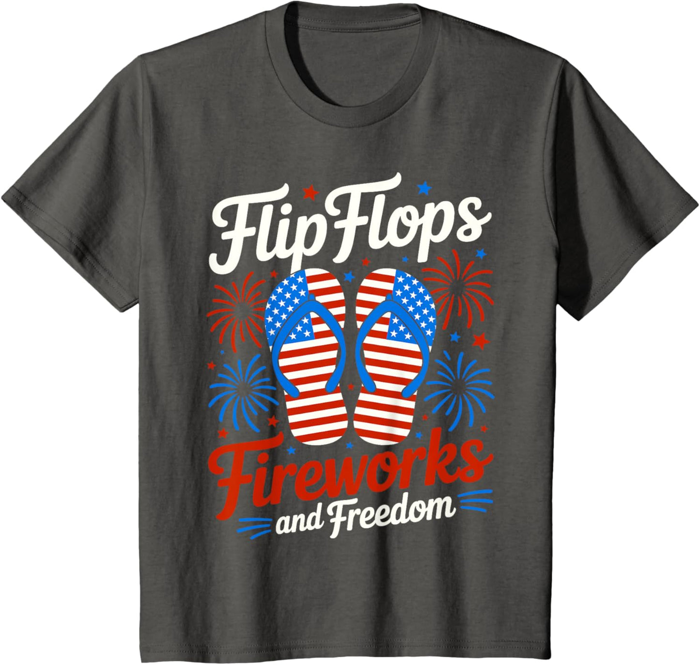 Flip Flops Fireworks And Freedom 4th of July American Flag