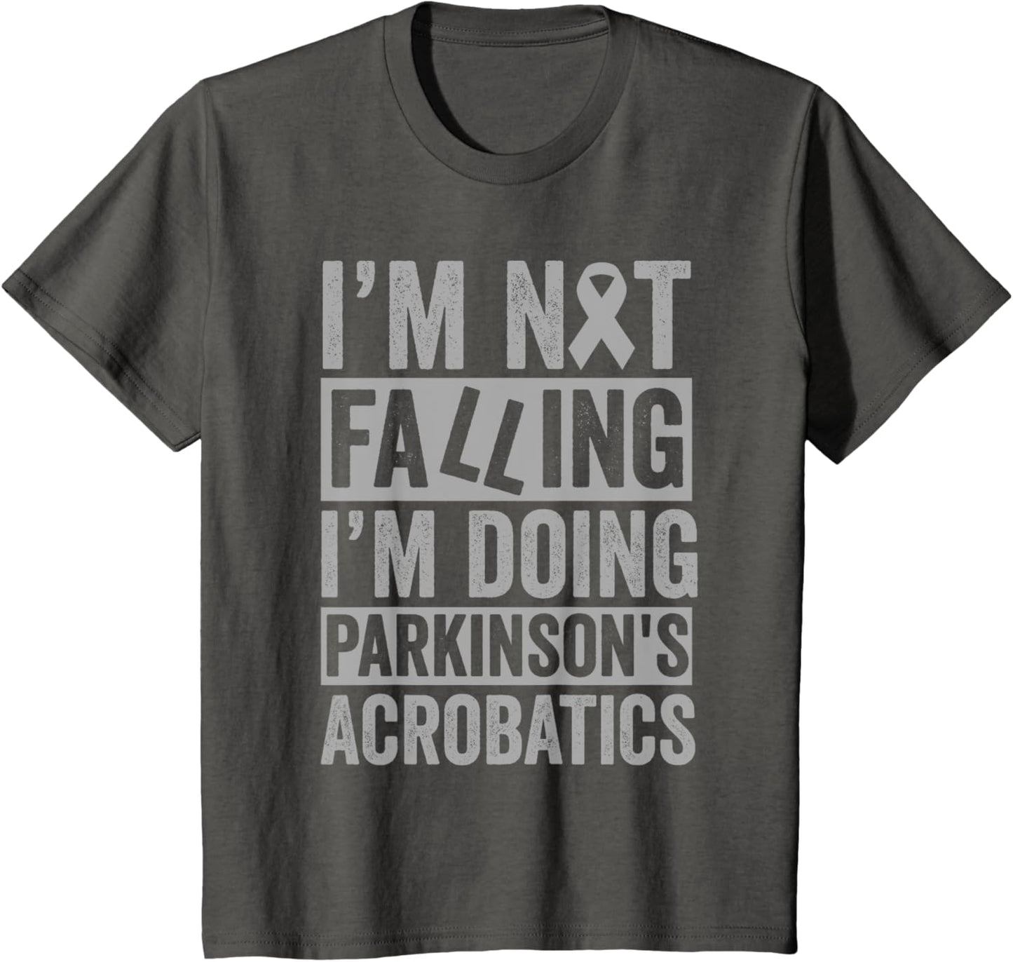 I'm Not Falling I'm Doing Parkinson's Acrobatics Funny