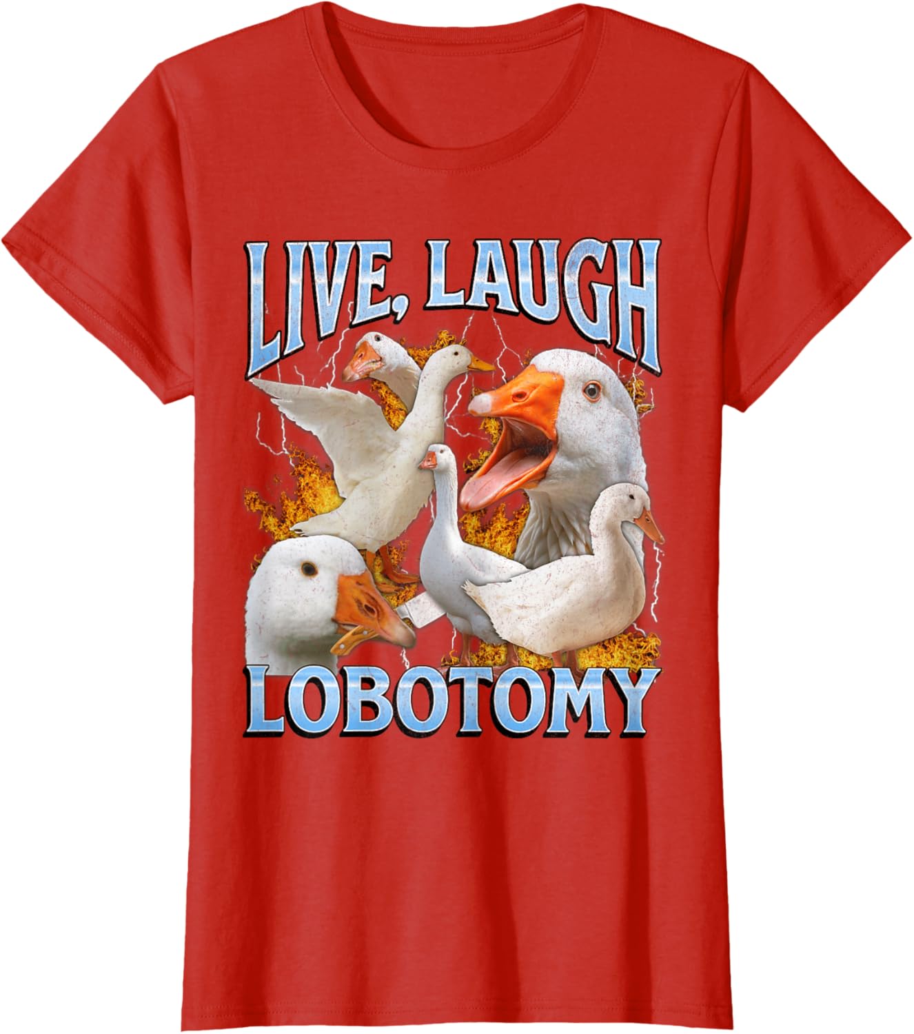 Live Laugh Lobotomy Funny Goose Meme Bootleg Y2K Graphic