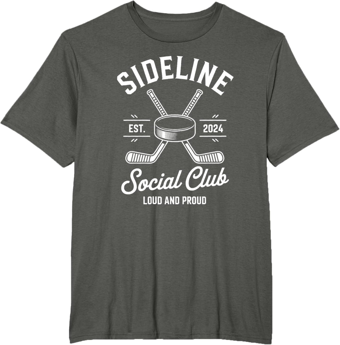 Ice Hockey Game Sideline Social Club Loud and Proud Cheer