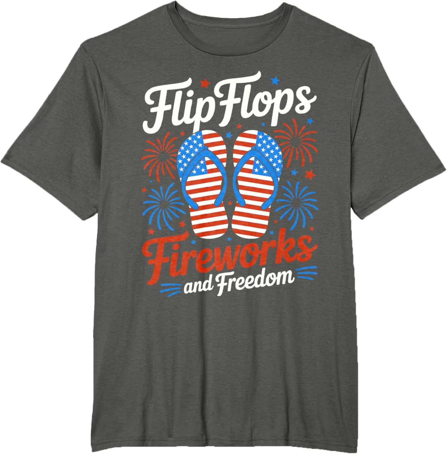 Flip Flops Fireworks And Freedom 4th of July American Flag