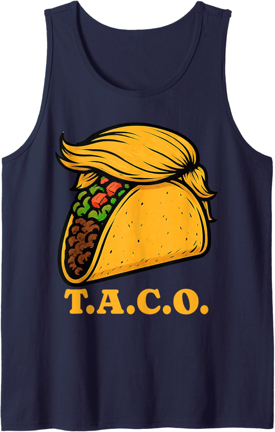 Trumpf Always Chickens Out TACO T.A.C.O. Meme W S J Funny Tank Top