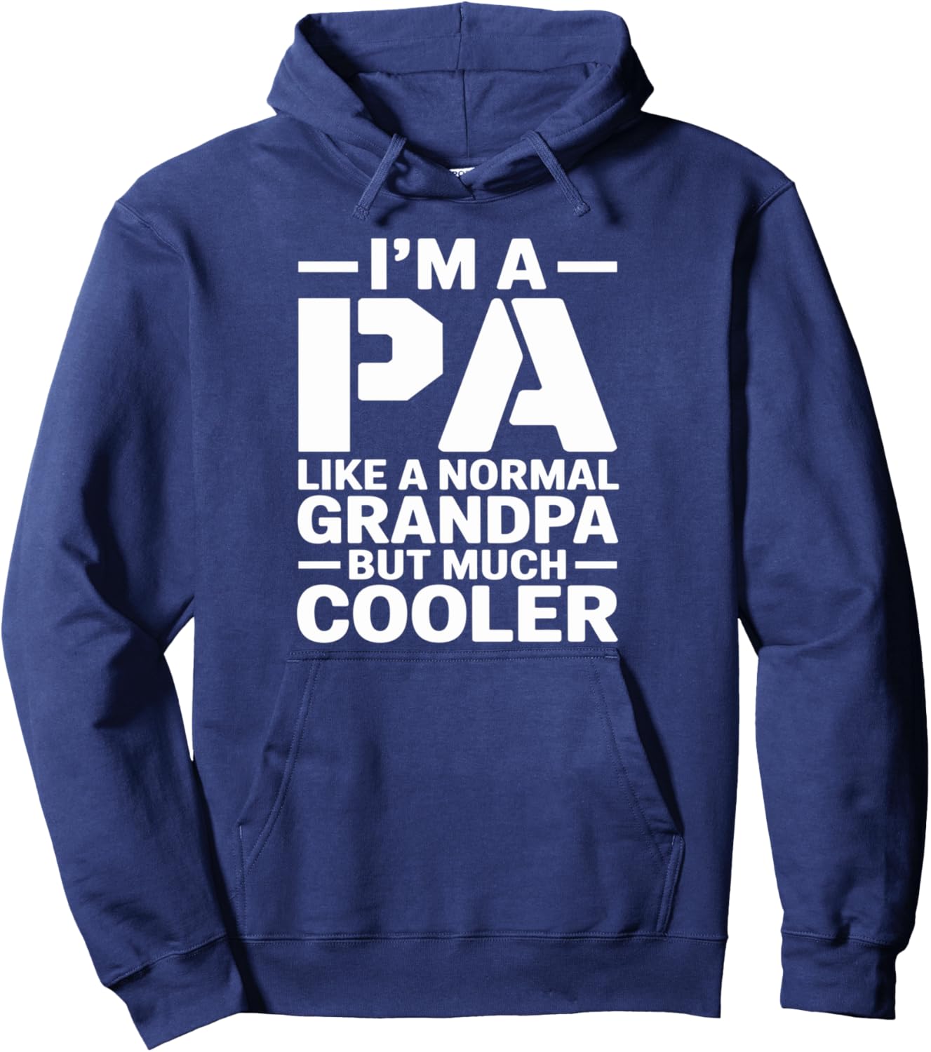Pa Like a Grandpa Only Cooler Southern Grandfather Pullover Hoodie