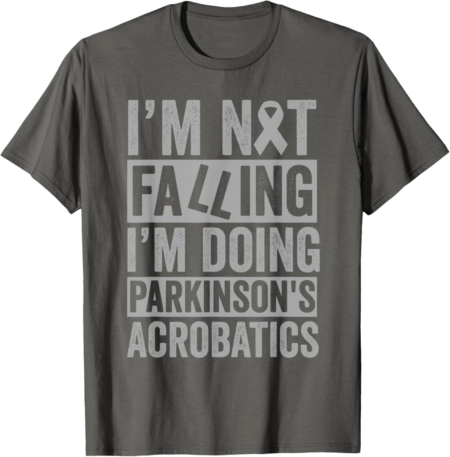I'm Not Falling I'm Doing Parkinson's Acrobatics Funny