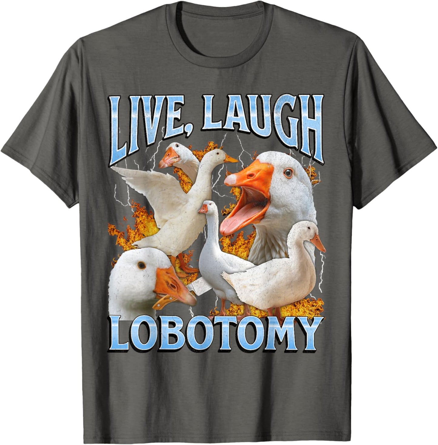 Live Laugh Lobotomy Funny Goose Meme Bootleg Y2K Graphic