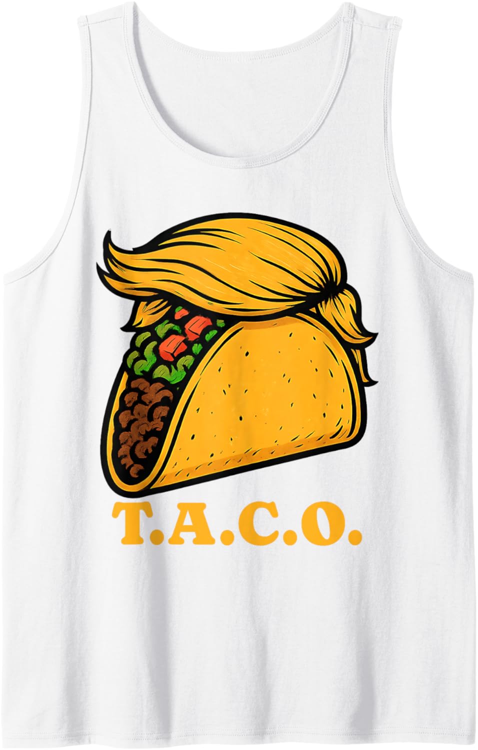 Trumpf Always Chickens Out TACO T.A.C.O. Meme W S J Funny Tank Top