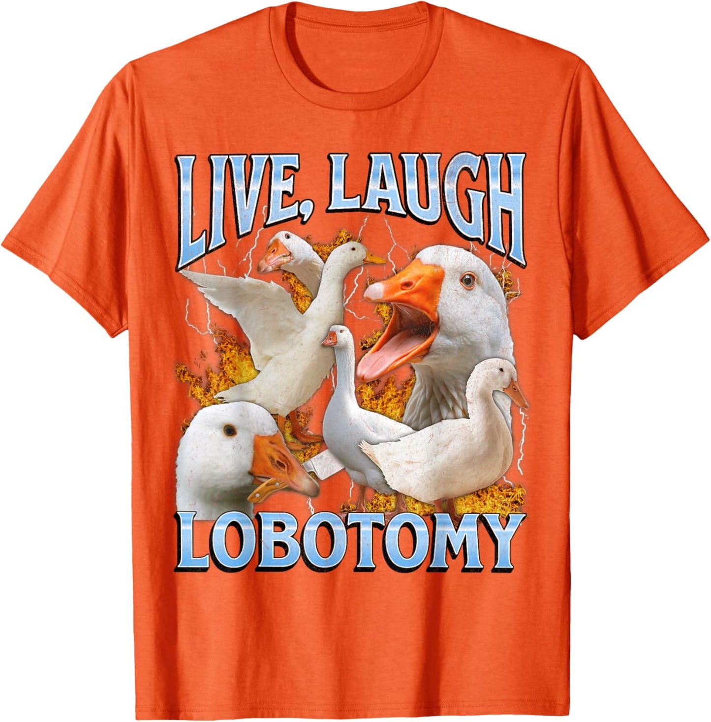 Live Laugh Lobotomy Funny Goose Meme Bootleg Y2K Graphic