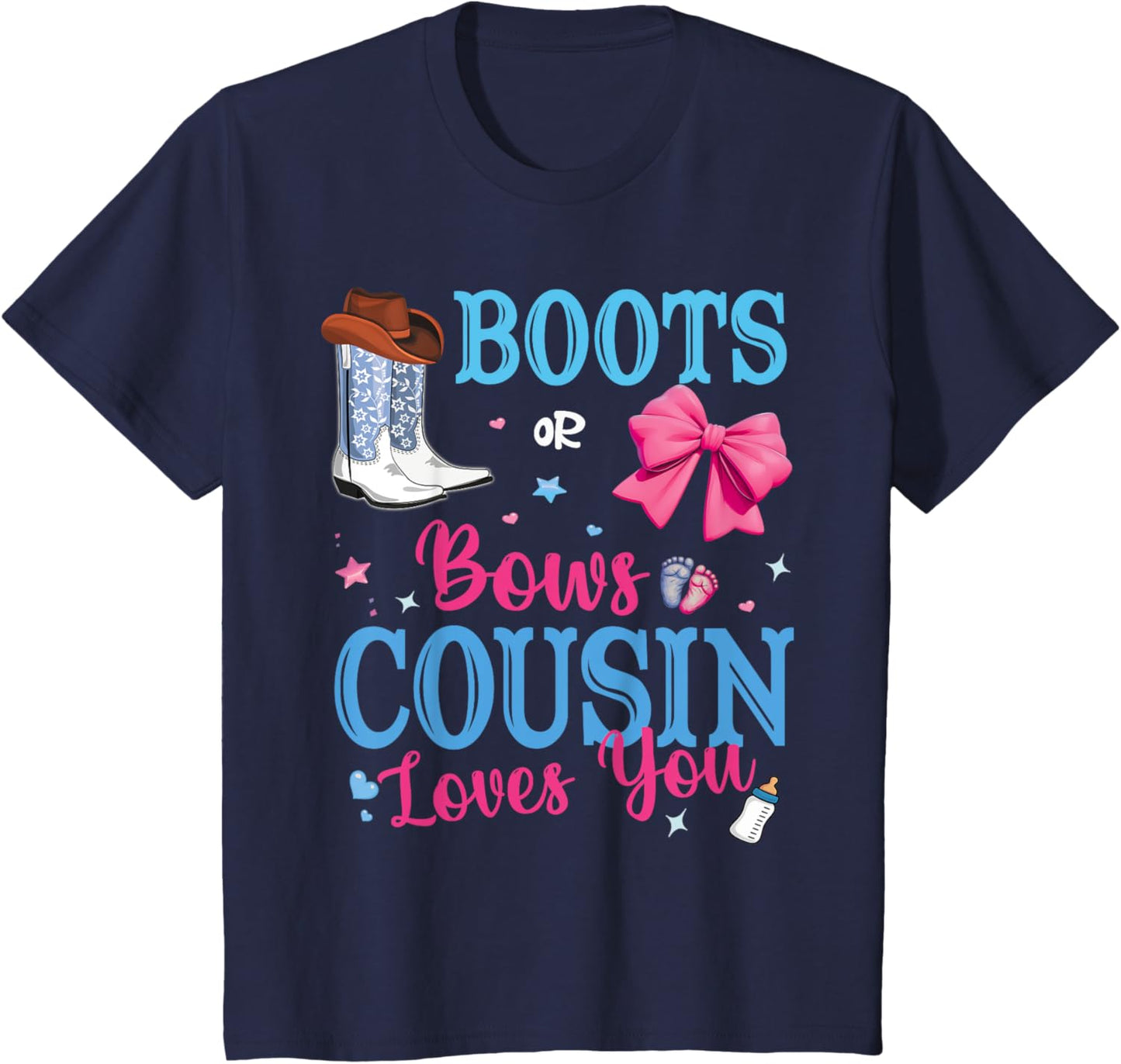 Boots Or Bows Cousin Loves You Gender Reveal Party Family