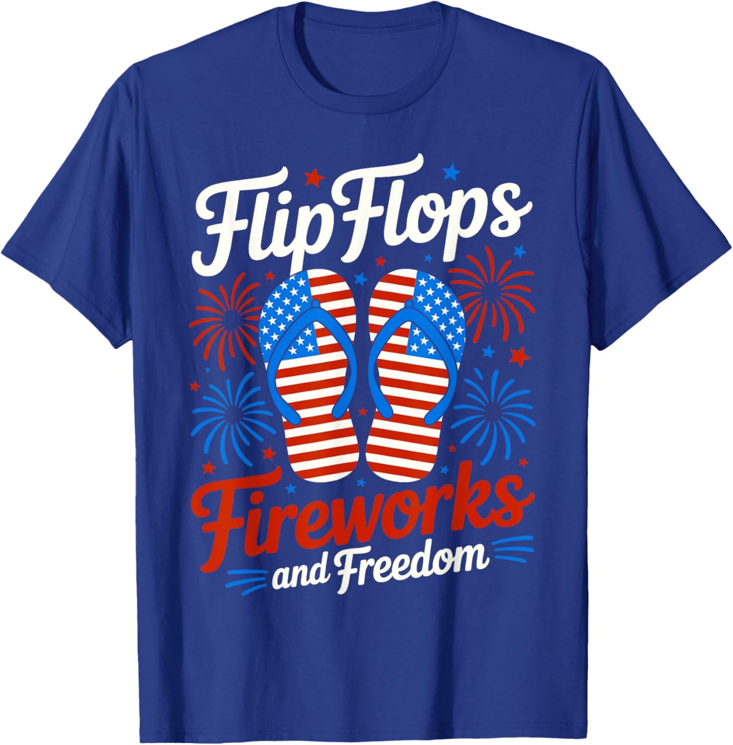 Flip Flops Fireworks And Freedom 4th of July American Flag