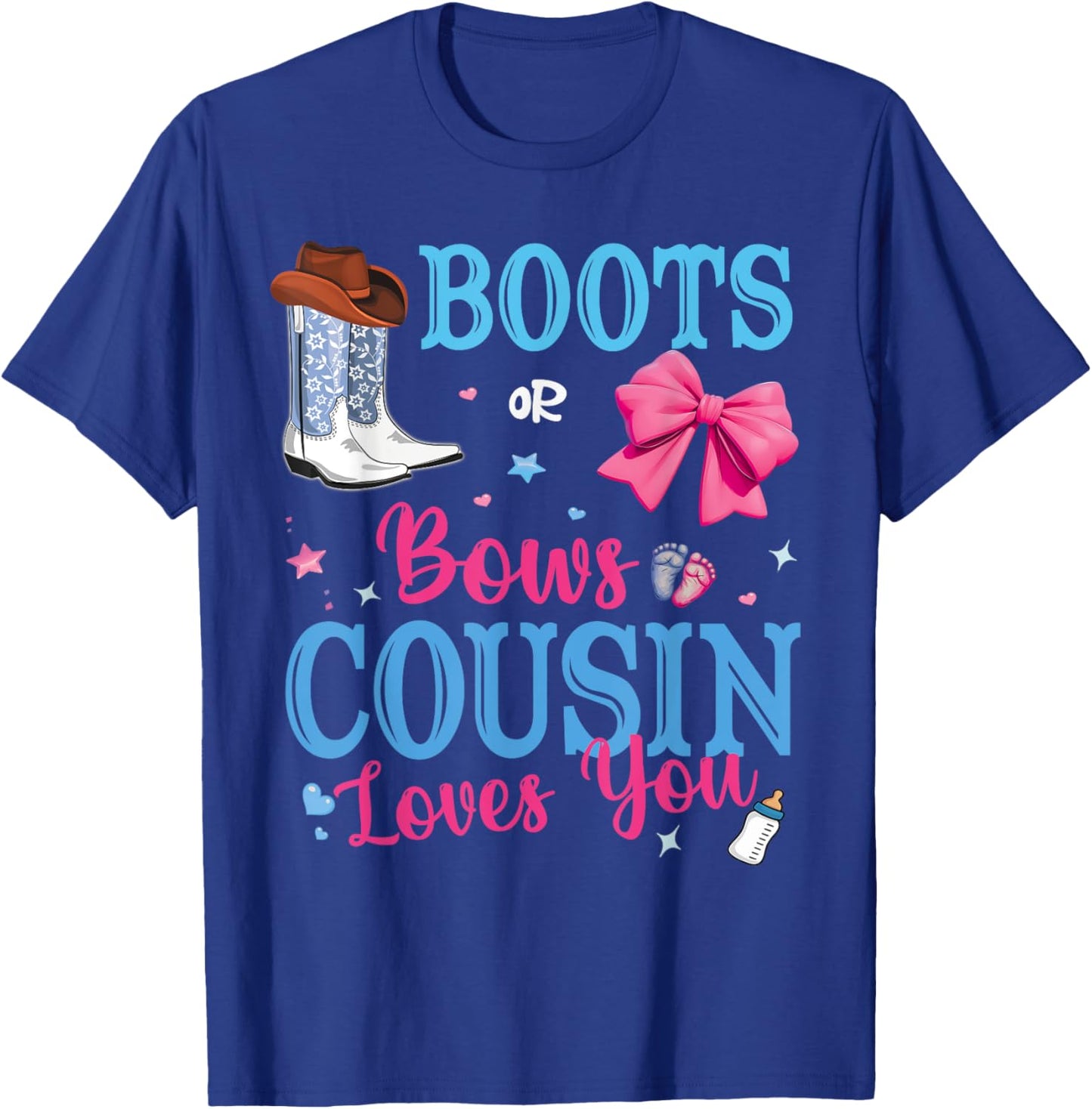 Boots Or Bows Cousin Loves You Gender Reveal Party Family