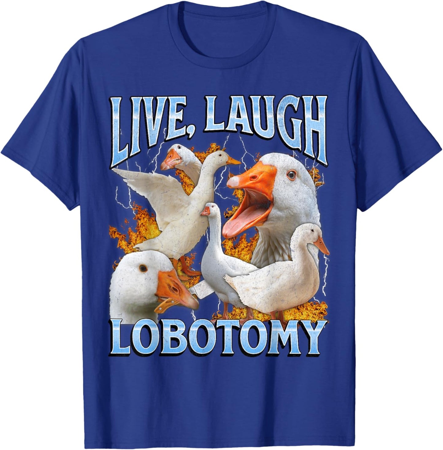 Live Laugh Lobotomy Funny Goose Meme Bootleg Y2K Graphic