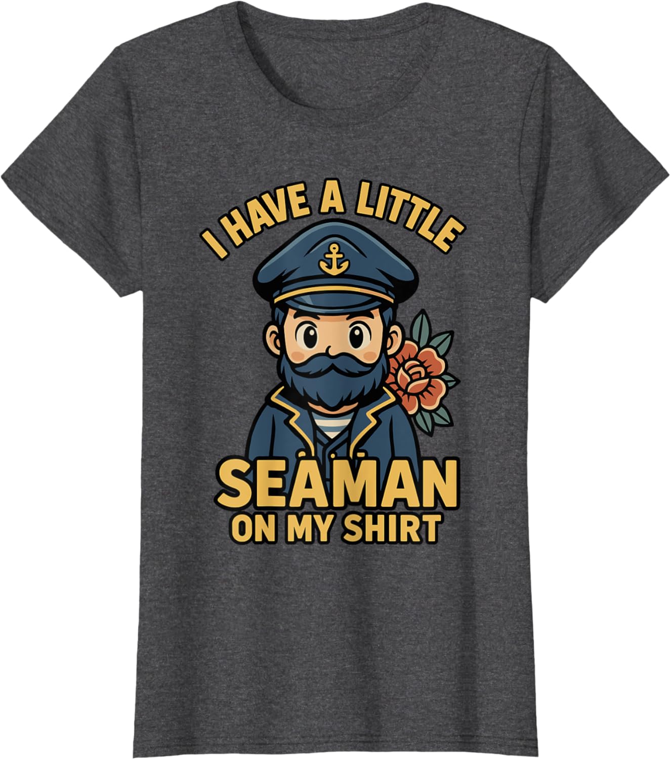 I Have A Little Seaman On My Shirt Funny