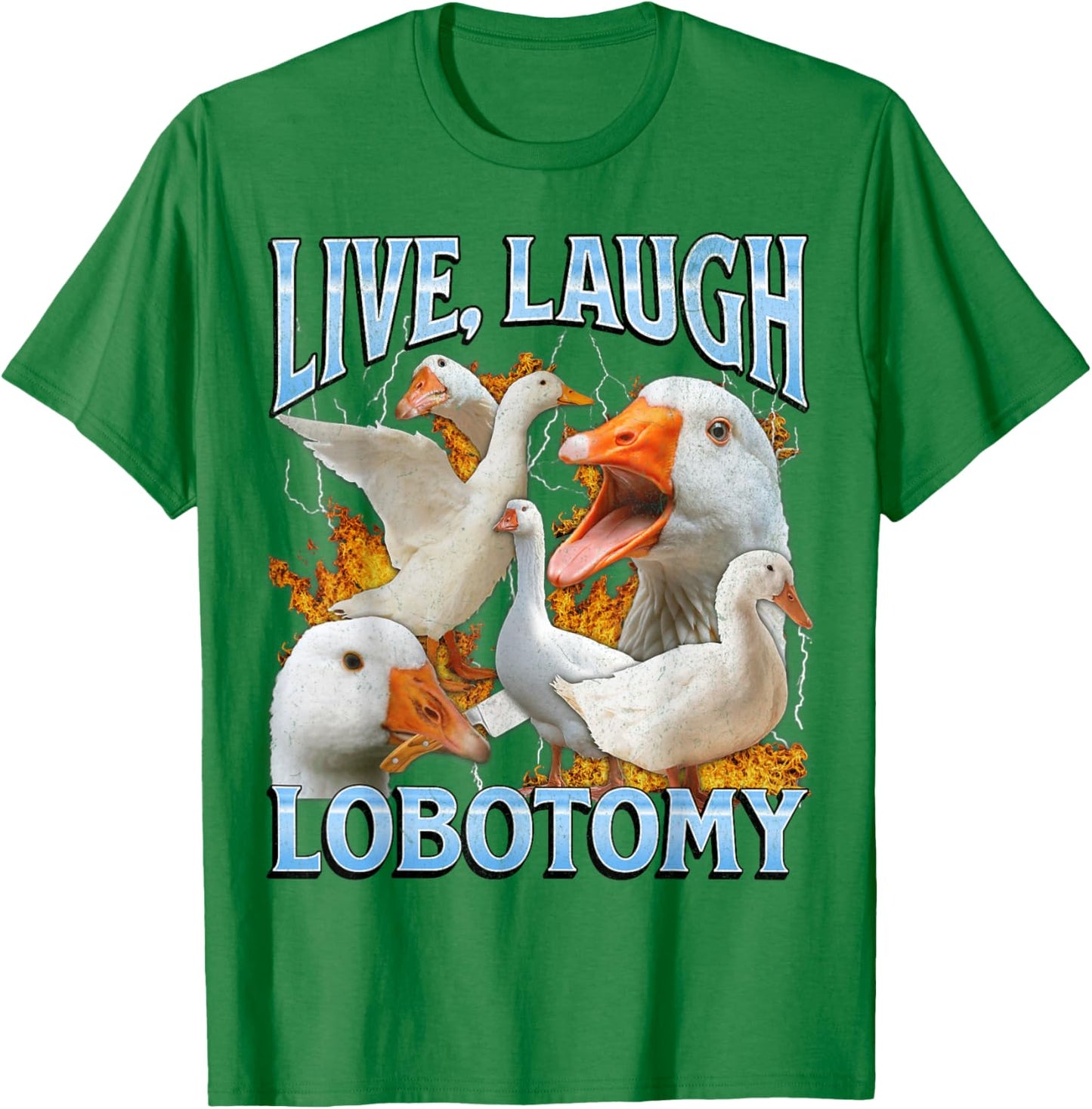 Live Laugh Lobotomy Funny Goose Meme Bootleg Y2K Graphic