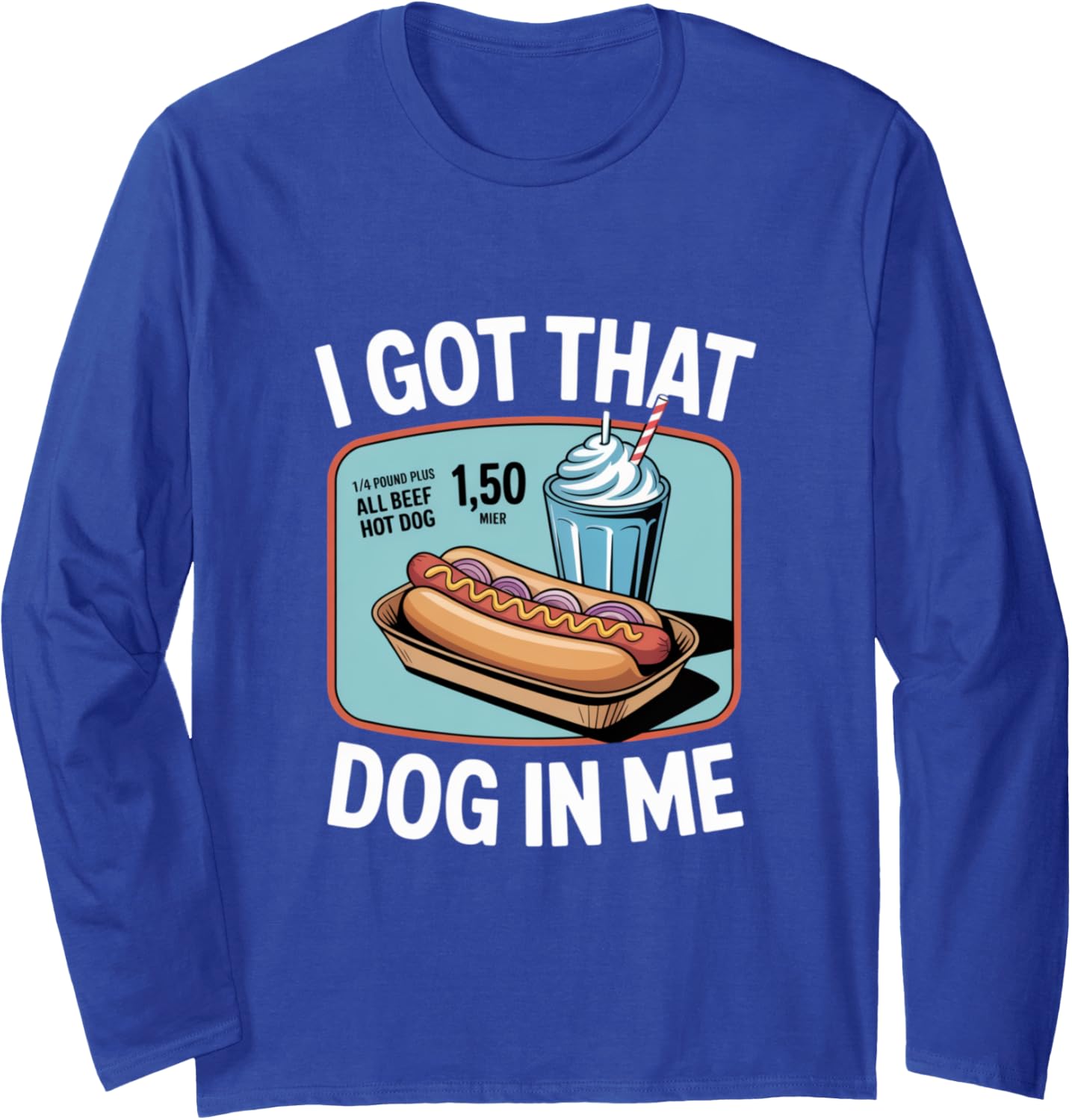 I Got That Dog in Me Hustle Attitude Graphic Long Sleeve