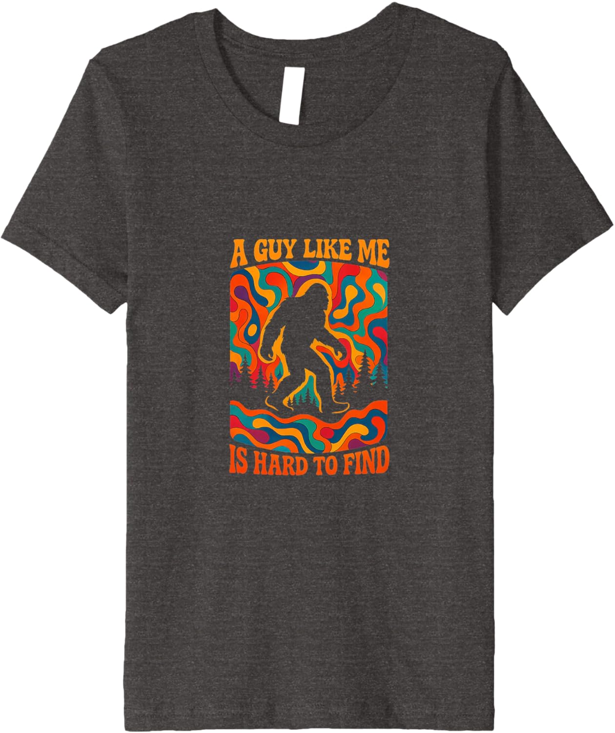 A Guy Like Me Is Hard To Find Retro Bigfoot Sasquatch Sci-Fi Premium