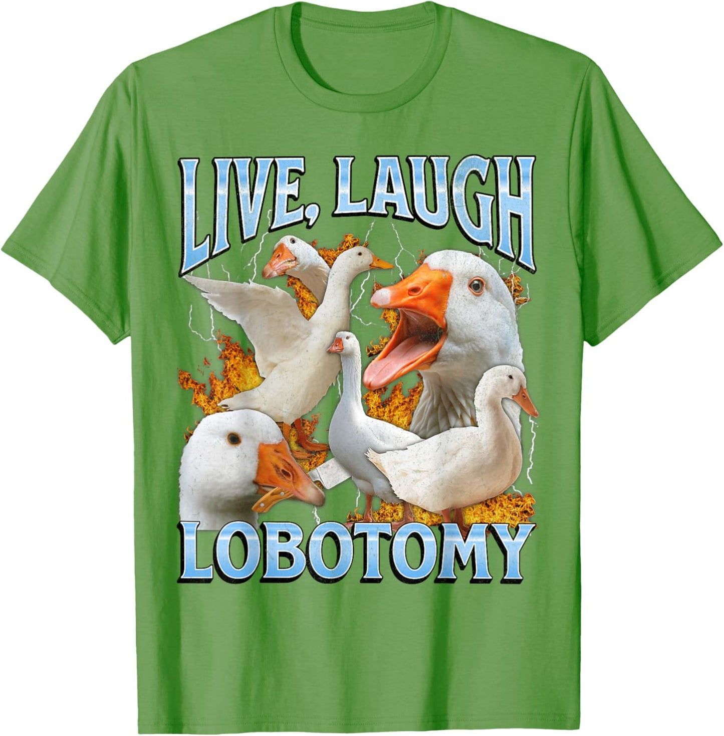 Live Laugh Lobotomy Funny Goose Meme Bootleg Y2K Graphic
