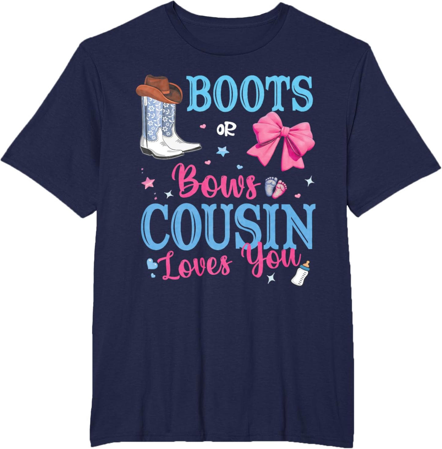 Boots Or Bows Cousin Loves You Gender Reveal Party Family