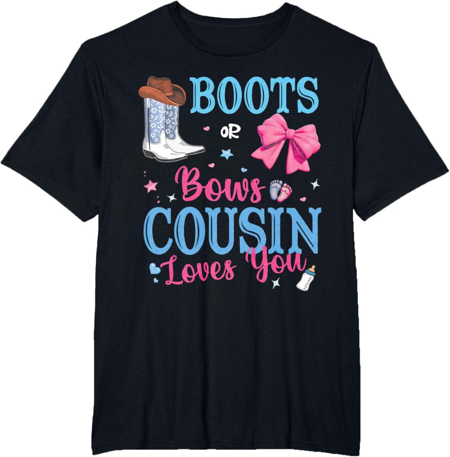 Boots Or Bows Cousin Loves You Gender Reveal Party Family