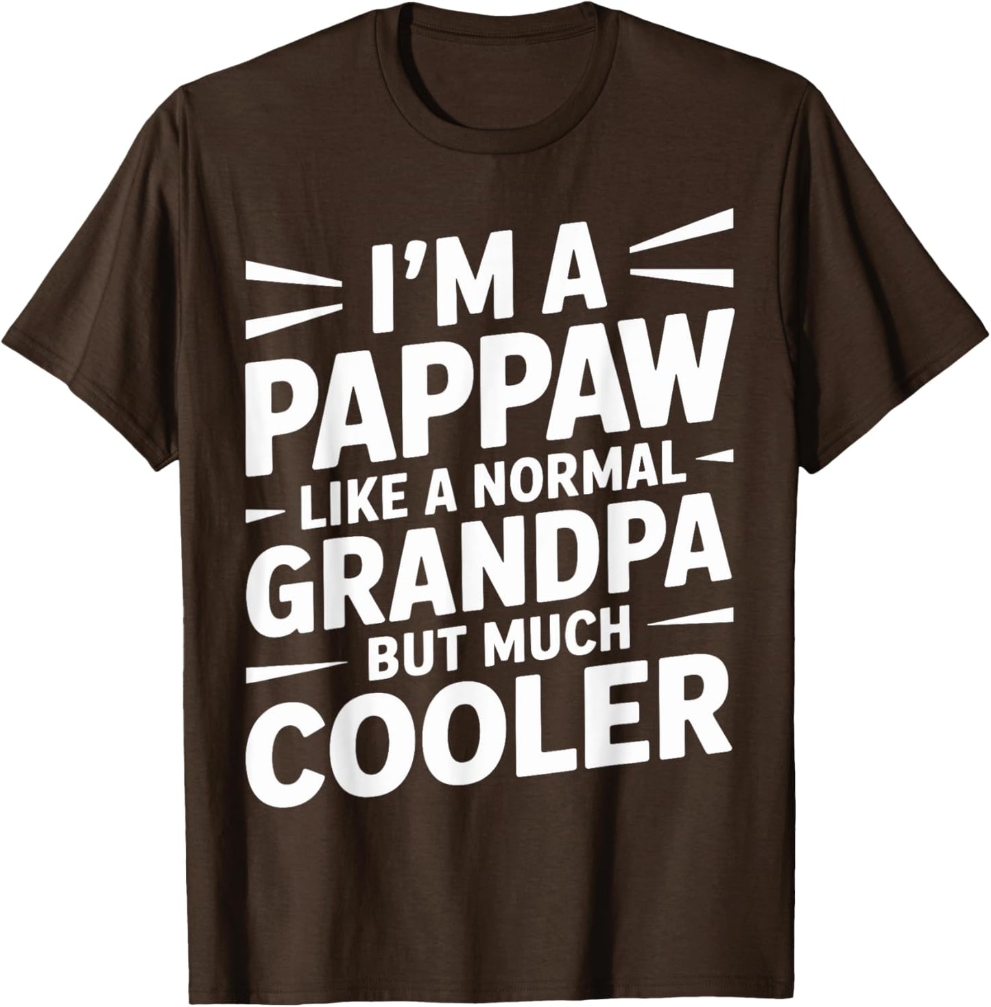 Pappaw Like a Grandpa Only Cooler Southern Grandfather